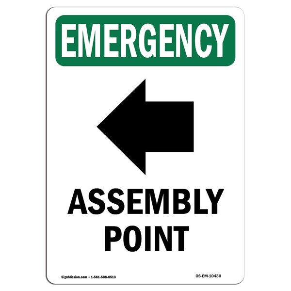 Safety Sign, OSHA EMERGENCY, 5" Height, Assembly Point (Left Arrow), Portrait, 10PK